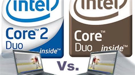 Core 2 Duo Vs Core Duo Merom And Yonah Square Off Cnet