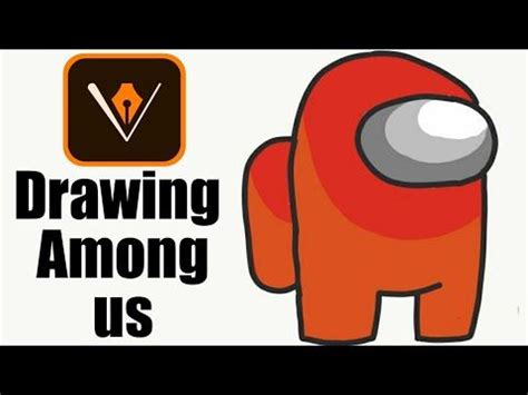 Among Us Character drawing tutorial in Adobe illustrator 2020 | Drawing ...