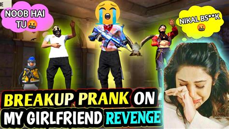 Breakup Prank On My Girlfriend Free Fire Gone Emotinal Breakup