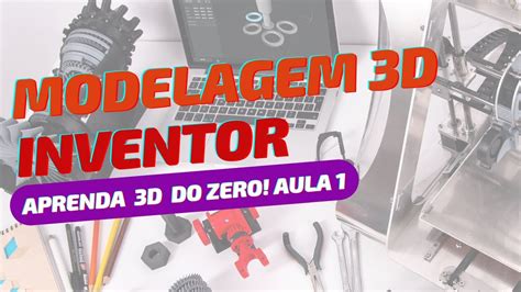 Curso Modelagem D Autodesk Inventor Aula Youtube