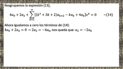 Soluci N De Ecuaciones Diferenciales Por Medio De Serie De Potencias