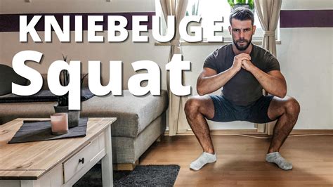 Kniebeuge Squats Lernen Richtige AusfÜhrung Und Technik Youtube