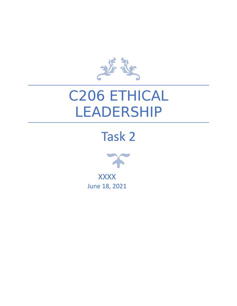 C206 Task 2 Ethical Leadership Task 2 C206 ETHICAL LEADERSHIP Task