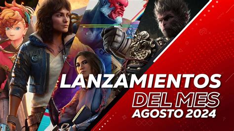 Los Mejores Lanzamientos De Videojuegos Agosto 2024 Youtube