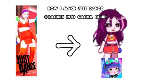 How I Make Just Dance Coaches In Gacha Club Tutorialnt