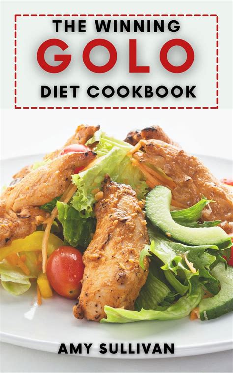 The Winning Golo Diet Cookbook Discover Quick And Easy To Make Golo