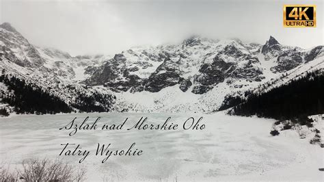 Szlak Nad Morskie Oko Zakopane Zima Tatry