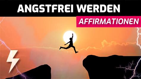 500 positive Affirmationen für Ängste lösen in 60 Sekunden Ängste