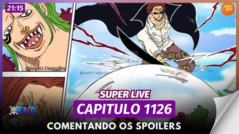 Super Live Comentando Spoilers Shanks X Bart Youtube