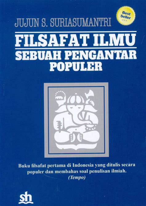 Jual Buku Filsafat Ilmu Sebuah Pengantar Populer Karya Jujun S