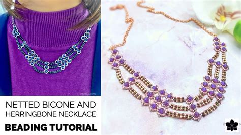 Netted Bicone And Herringbone Necklace Tutorial Beadwork Bracelet