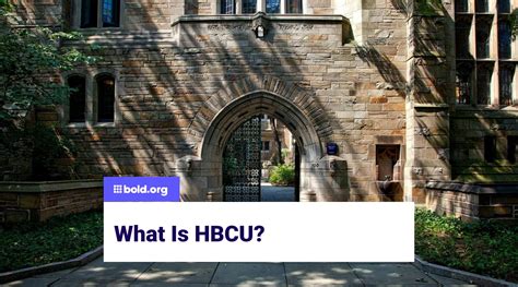 What Is HBCU? | Bold.org | Bold.org