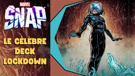 Le Célèbre Deck Lockdown Marvel Snap 48 YouTube