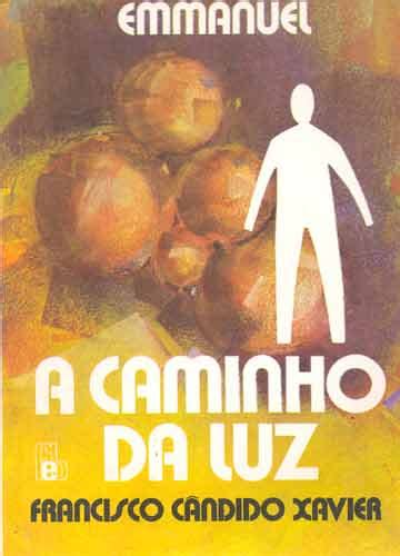 A Caminho Da Luz Livro - A Caminho da Luz