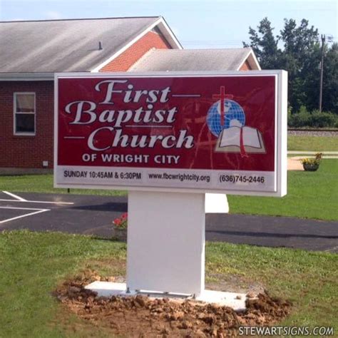 Church Sign For First Baptist Church Wright City Mo