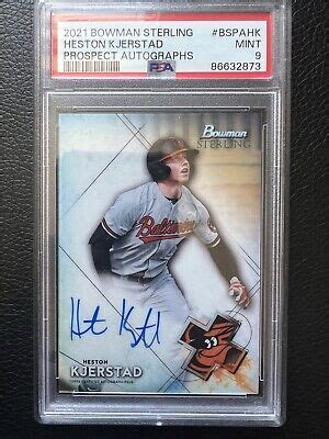 2021 Bowman Sterling Heston Kjerstad Auto PSA 9 Baltimore Orioles EBay