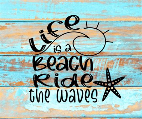 Life Is A Beach Ride The Waves Svg Beach Life Etsy