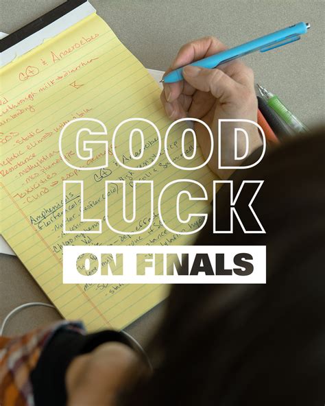 Good Luck On Finals