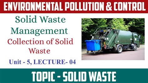 Exploring The Functional Elements Of Solid Waste Management