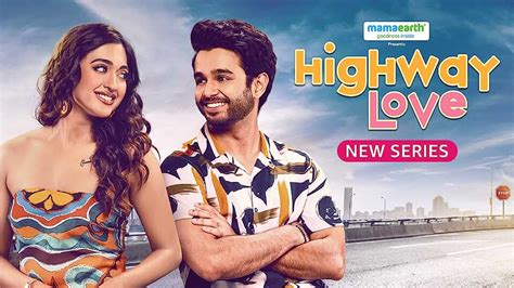 Highway Love (2023) Hindi Season 1 Complete Free Download HD Quality ...