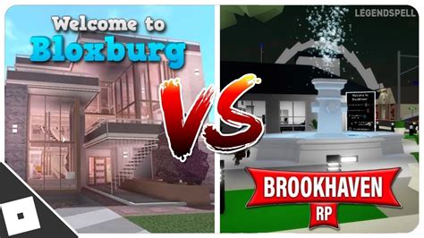 Bloxburg Vs Brookhaven Roblox Youtube