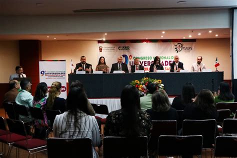 El CUSur Realiza El 9 Congreso Nacional De Universidades Promotoras De