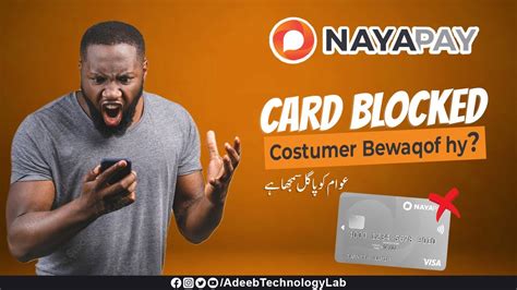 Naya Pay Bank ATM Debit Card Blocked Without Any Reason