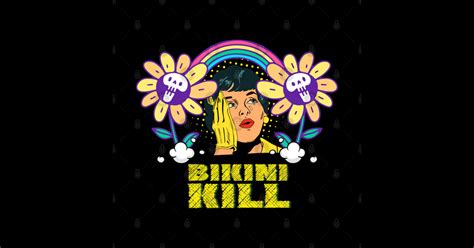 Bikini Kill Bikini Kill Posters And Art Prints TeePublic