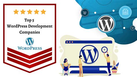 Top 5 Wordpress Development Companies By Daisy Marie Medium