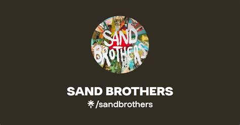 Sand Brothers Instagram Facebook Linktree