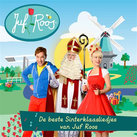 De Beste Sinterklaasliedjes Van Juf Roos Album By Juf Roos Apple Music