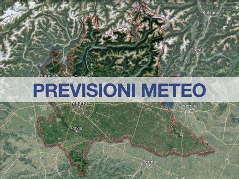 Previsioni Meteo Lombardia L Alta Pressione Torna Protagonista