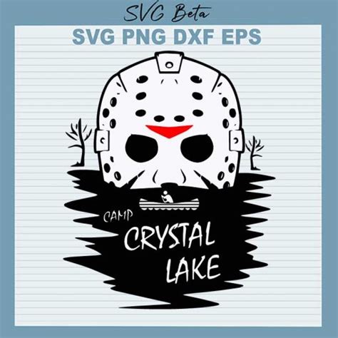 Camp Crystal Lake Jason Voorhees Svg Halloween Svg Png Dxf Cut Files