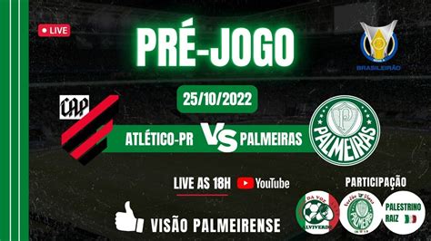 PRÉ JOGO ATHLETICO PR X PALMEIRAS PALMEIRAS PERTO DO GOL 300 SOBRE O