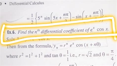 Part 16 Find The Nth Differential Coefficient Of E Xcosx Youtube