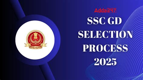 SSC GD Constable Selection Process 2025 CBT PET And PST Details