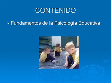 Fundamentos De La PsicologÍa Educativa Ppt Descargar