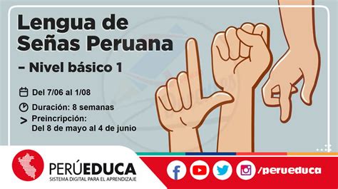 Curso virtual autoformativo Lengua de Señas Peruana Nivel básico 1