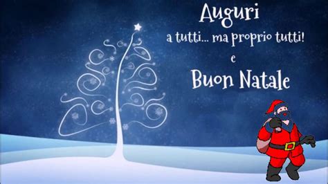 Auguri Di Buon Natale E Felice Anno Nuovo YouTube