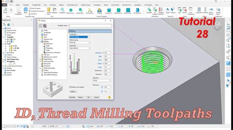 Autodesk Powermill How To Create The Internal Threading Tool Path