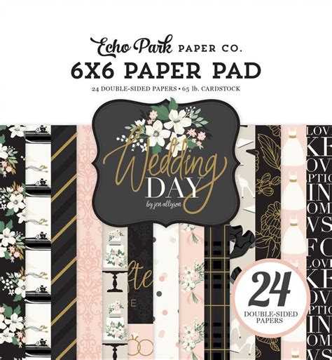 Echo Park Paper Co Wedding Day Collection 6x6 Pad Etsy Echo Park