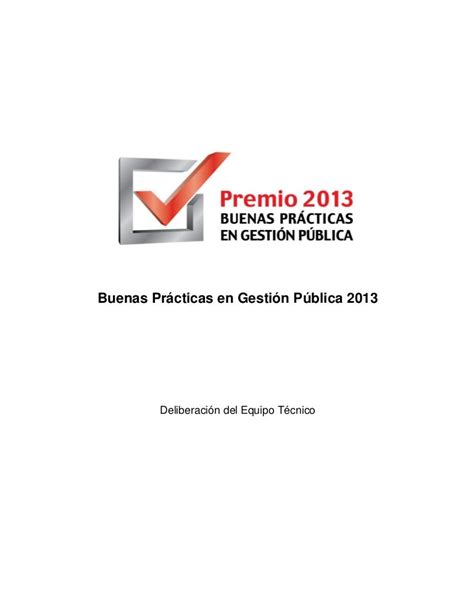 Lista De Buenas Prácticas En Gestión Pública 2013 Premio Bpg