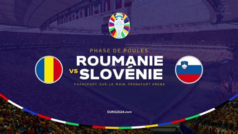 REPLAY UEFA EURO 2024 Roumanie Slovénie Match 17 J2 YouTube