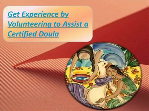 Ppt Volunteer As A Doula Powerpoint Presentation Free Download Id