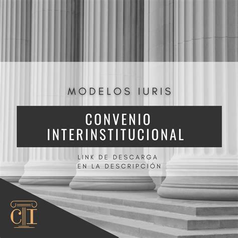 Modelos Iuris Convenio Interinstitucional Asociaci N Corpus Iuris