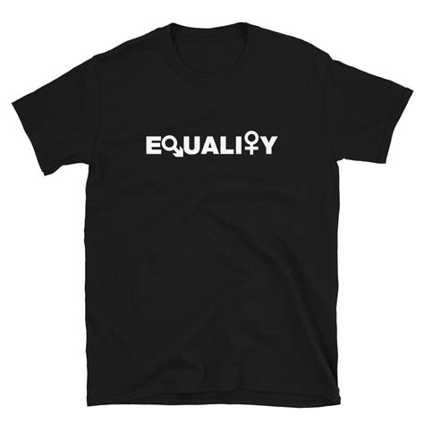 Equality Unisex T Shirt Black White Tees