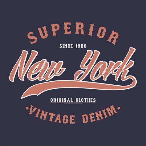 Premium Vector New York Superior Denim Vintage Graphic For Tshirt