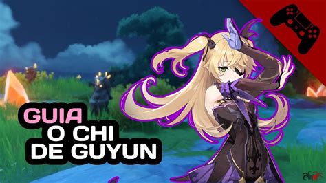 Genshin Impact Missão O Chi de Guyun Guia Completo YouTube