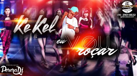 Mc Kekel Eu Vou Ro Ar Pereradj Udio Oficial Youtube