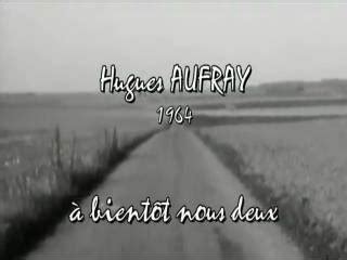 Hugues AUFRAY A bientôt nous deux 1964 HD Videos Droles